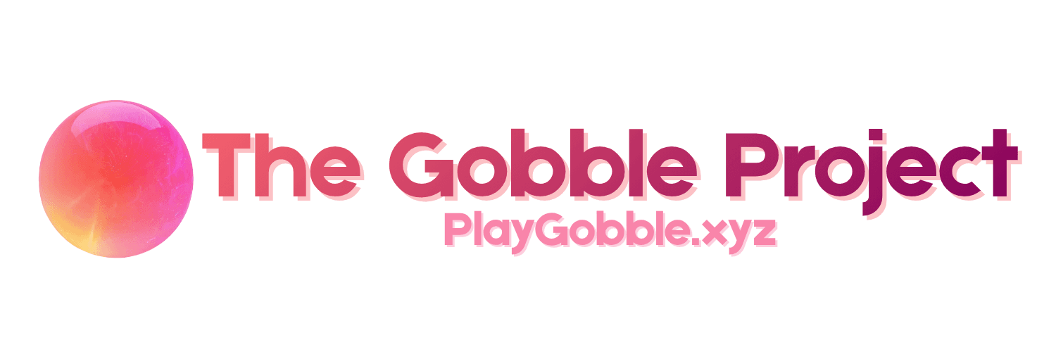 The Gobble Project